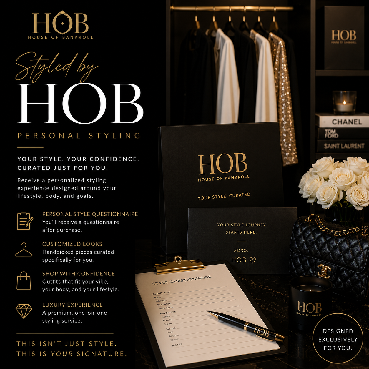 Styled By HOB (The Signature Look)